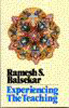Переживание Учения на опыте, Балсекар Рамеш