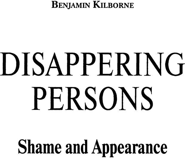 📖 PDF. Исчезающие люди: стыд и внешний облик. Килборн Б. Страница 2. Читать онлайн pdf