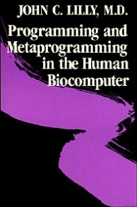 Обложка книги "Программирование и метапрограммирование человеческого биокомпьютера"